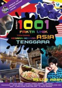 Kisah 1001 ; fakta unik tentang negara - negara asia tenggara