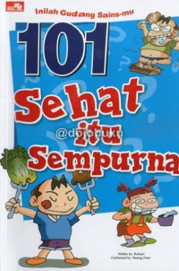 101 Sehat itu sempurna