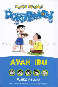 Cerita spesial Doraemon : ayah ibu