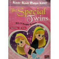 Kkpk the special twins ; bila si kembar berbeda