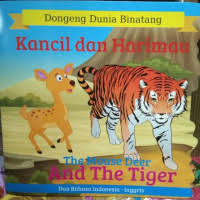 Dongeng dunia binatang ; Kancil dan Harimau