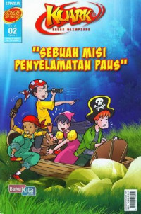 Komik Sains Kuark Level 3 Edisi 02 Th X