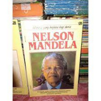 Mereka yang berjasa bagi dunia ;Mandela