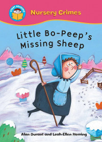 Nursery Crimes : Little Bo-Peep's Missing Sheep