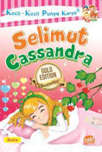 Kecil-Kecil Punya Karya : Selimut Cassandra