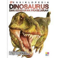 Ensiklopedia dinosaurus dan kehidupan prasejarah