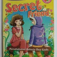Kkpk ; Secret friend ; persahabatan rahasia dua gadis