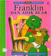 Franklin dan adik bear