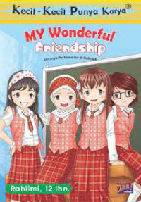 Kecil-Kecil Punya Karya : My Wonderful Friendship