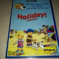 The Adventure of Lola and Woufi : Holiday
