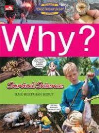 Why ? survival science; ilmu bertahan hidup