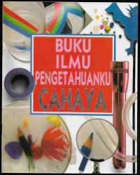 Image of Buku ilmu pengetahuanku ; cahaya
