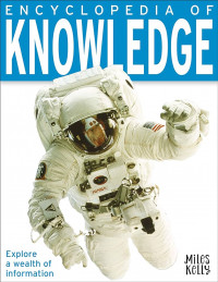 Encyclopedia of Knowledge : Explore a Wealth of Information