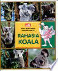 Buku bergambar rahasia alam53; rahasia koala