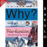 WHY? polar expedition: ekspedisi kutub