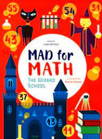 Mad for Math : The Wizard School