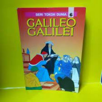 Seri tokoh dunia ; galileo galilei