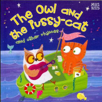 The Owl and the Pussy-cat : and Other Rhymes