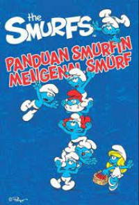 The Smurfs ; panduan smurfin mengenal smurf