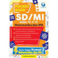 Pocket book SD/MI kelas IV,V,VI Matematika dan IPA