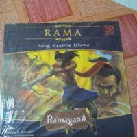 Ramayana: rama sang ksatria utama