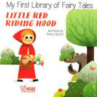 My first library of fairy tales ; little red riding hood