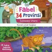 Fabel 34 provinsi sulawesi utara; rumah untuk tangkasi