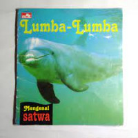 Lumba - lumba ; mengenal satwa