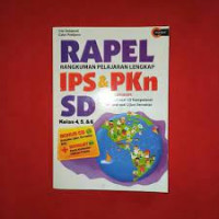 RAPEL ; Rangkuman Pelajaran Lengkap ; IPS & PKn SD Kelas 4,5,6