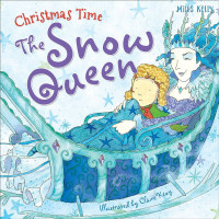 Christmas Time : The Snow Queen