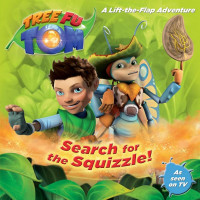 Tree Fu Tom : Search for the Squizzle!