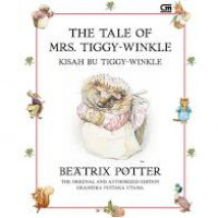 The tale of mrs. tiggy- winkle ; kisah bu tiggy winkle