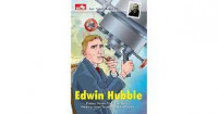 Seri Tokoh Dunia 77 - Edwin Hubble