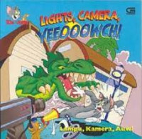 Tom & Jerry ; ligts, camera, yeeooowch ; lampu kamera, auw!