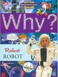 Why? : robot