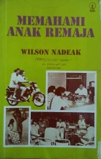 Memahami anak remaja