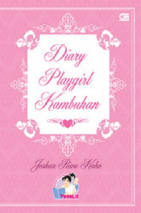 Diary playgirl kambuhan