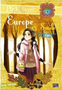 Europe & smile: petualangan seru di Eropa