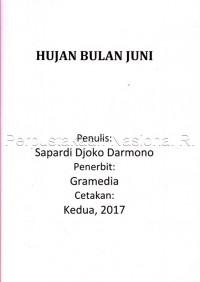 Hujan bulan  juni 1959-1994 : sepilihan sajak