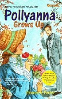 Pollyanna grows up