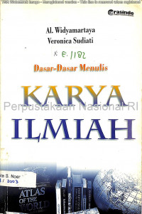 Dasar-dasar menulis karya ilmiah