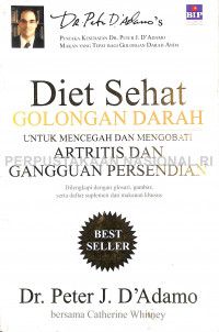 Diet sehat golongan darah : untuk mencegah dan melawan artritis dan gangguan persendian