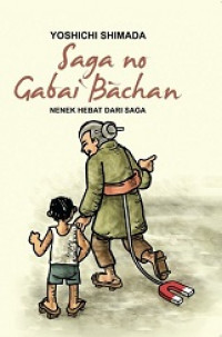 Saga no cabai bachan-nenek hebat dari saga