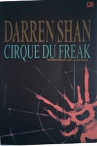 Cirque du freak : mimpi buruk jadi kenyataan...