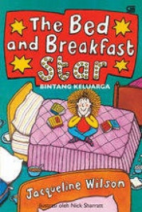 The bed and the breakfast star : bintang keluarga