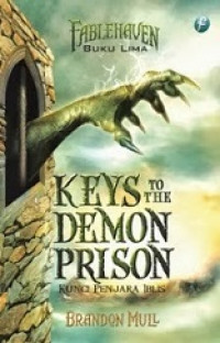 Keys to  the demon prison : kundi penjara iblis