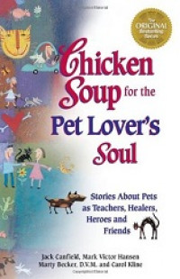 Chickens soup for the pet lover's