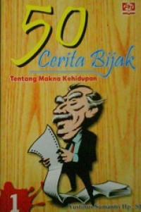 50 cerita bijak tentang makna kehidupan #1