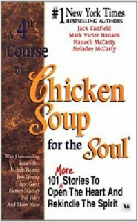 A 4th  course of the chickens soup for the soul