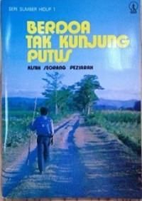 Berdoa tak kunjung putus